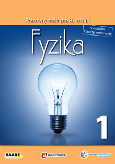 Fyzika Pracovn zoit pre 8. ronk 1 - Klra Velmovsk