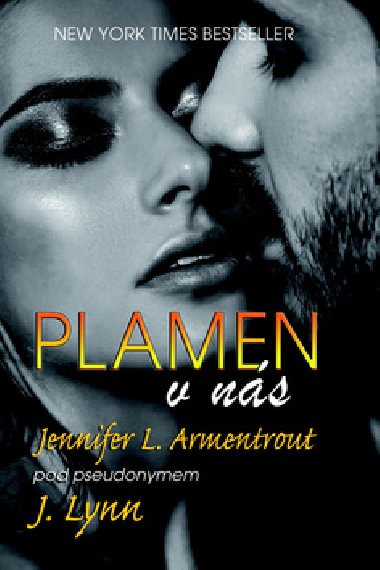 Plamen v ns - Jennifer L. Armentroutov; J. Lynn