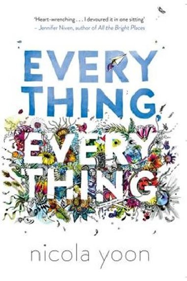 Everything, Everything - Yoon Nicola