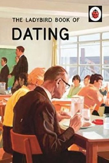 The Ladybird Book Of Dating - Hazeley Jason
