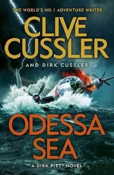 Odessa Sea: Dirk Pitt #24 - Cussler Clive