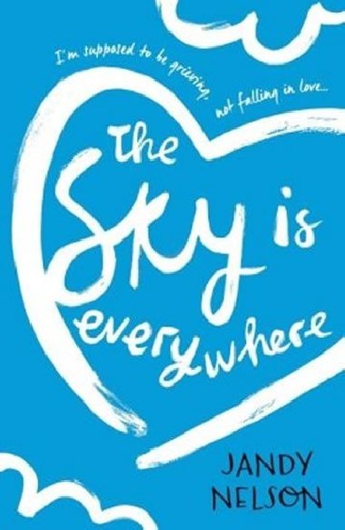 The Sky Is Everywhere - Nelsonov Jandy