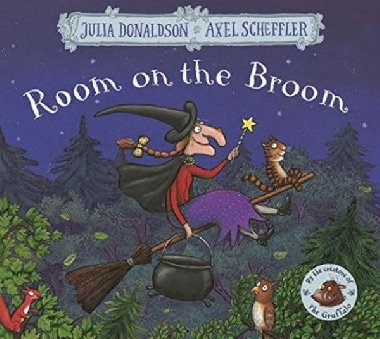 Room On The Broom - Donaldson Julia