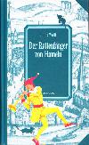 Der Rattenfanger von Hameln - Julius Wolff