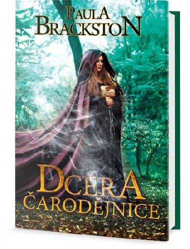 Dcera arodjnice - Paula Brackston