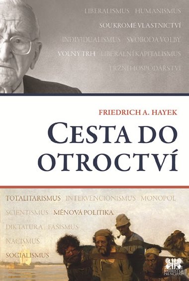 Cesta do otroctv - Friedrich Augus Hayek