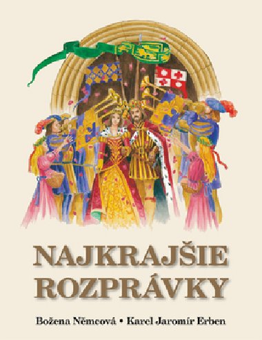 Najkrajie rozprvky - Boena Nmcov; Karel Jaromr Erben