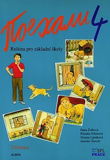 Pojechali 4 rutina pro zkladn koly uebnice - Hana ofkov; Klaudia Eibenov; Zuzana Liptkov