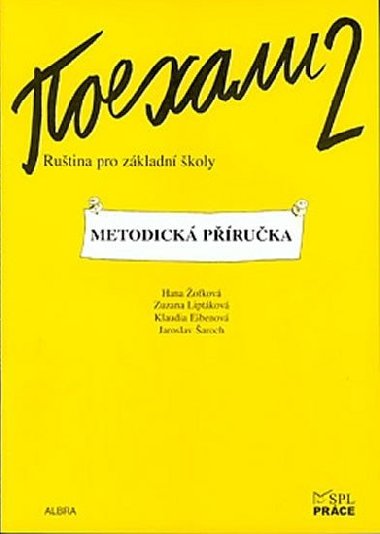 Pojechali 2 rutina pro zkladn koly metodick pruka - Hana ofkov