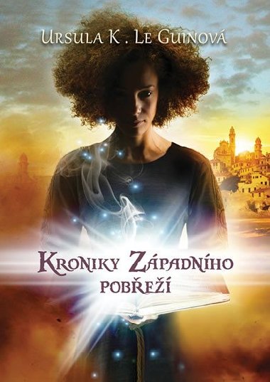 Kroniky Zpadnho pobe - omnibus - Ursula K. Le Guinov