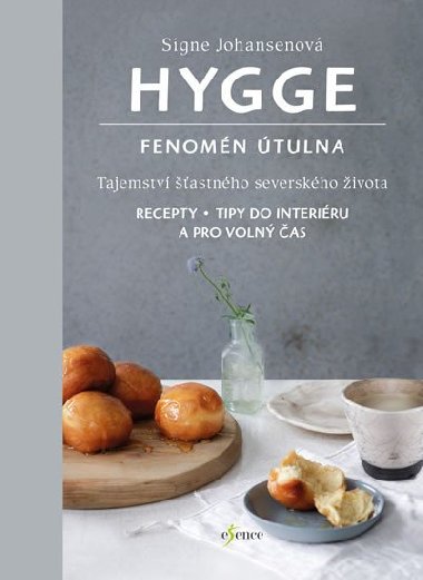 Hygge - Fenomén útulna - Signe Johansenová