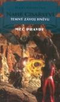 Me pravdy 15 - temn zvoj hnvu - Goodkind Terry