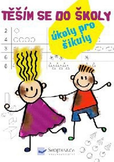 Tm se do koly - koly pro ikuly - Svojtka