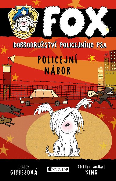 FOX - Policejn nbor - Lesley Gibbes; Stephen Michael King