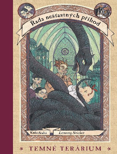 ada neastnch phod 2 - Temn terrium - Lemony Snicket