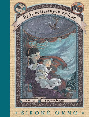 ada neastnch phod 3 - irok okno - Lemony Snicket