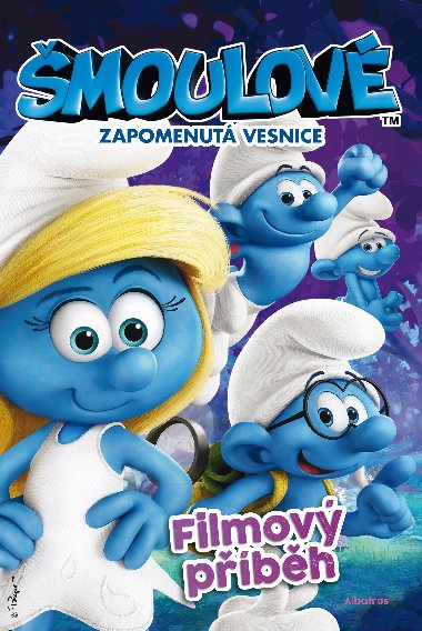 Šmoulové: Zapomenutá vesnice - filmový příběh - Stacia Deutschová; Stacey Harmanová
