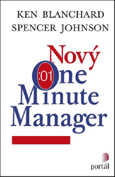 Nový One Minute Manager - Ken Blanchard; Spencer Johnson