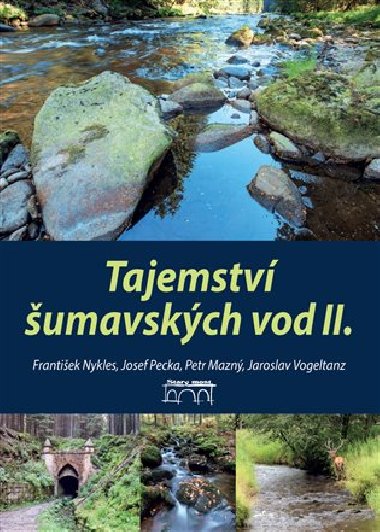 Tajemstv umavskch vod II. - Petr Mazn,Frantiek Nykles,Josef Pecka