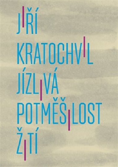 Jzliv potmilost it - Ji Kratochvil