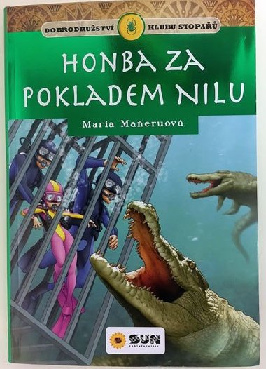 Honba za pokladem Nilu - Klub stopa - Maria Maneruov