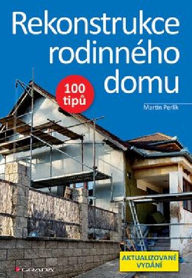 Rekonstrukce rodinnho domu - Martin Perlk
