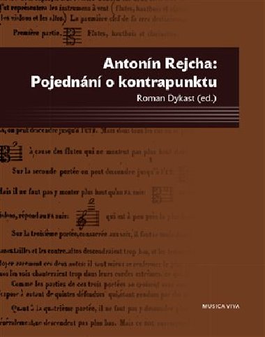 Pojednn o kontrapunktu - Antonn Rejcha,Roman Dykast