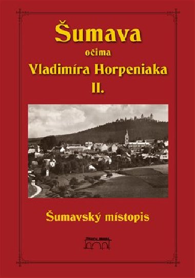 umava oima Vladimra Horpeniaka II. (mstopis) - Vladimr Horpeniak