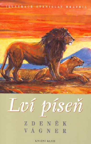 Lv pse - Zdenk Vgner; Stanislav Brzdil