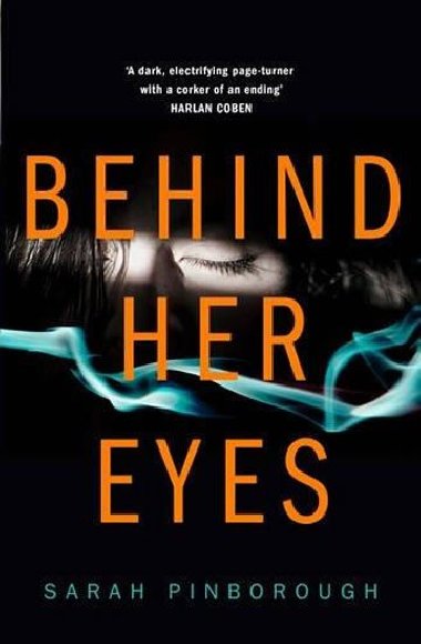 Behind Her Eyes - Pinborough Sarah