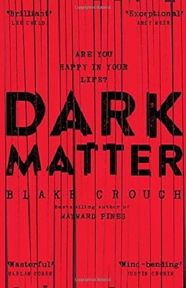 Dark Matter - Crouch Blake
