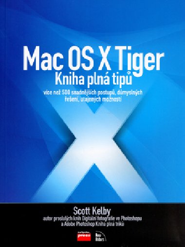 Mac os x tiger - Kelby Scott