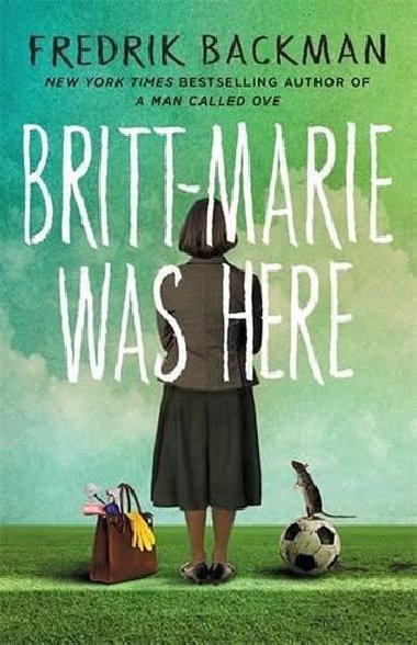 Britt - Marie Was Here - Backman Fredrik