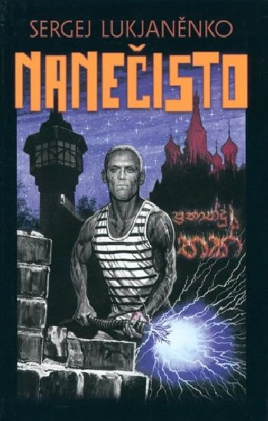 Nanečisto - Sergej Lukjaněnko