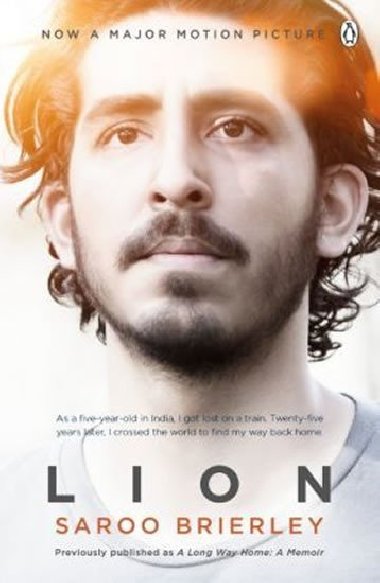 Lion: A Long Way Home - Brierley Saroo