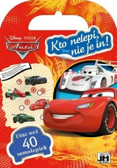 Kto nelep, nie je in! Aut - 
