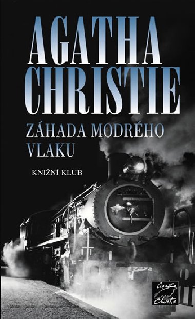 Zhada modrho vlaku - Agatha Christie
