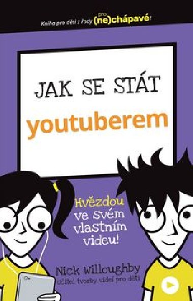 Jak se stt youtuberem - Nick Willoughby