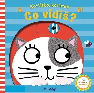 Kotko, kotko - Co vid? - Svojtka