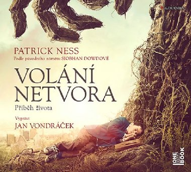 Volání netvora - Příběh života - CDmp3 (Čte Jan Vondráček) - Ness Patrick