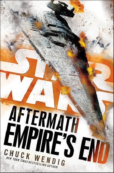 Star Wars: Aftermath: Empires End - Chuck Wending