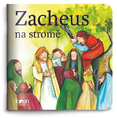 Zacheus na strom - neuveden