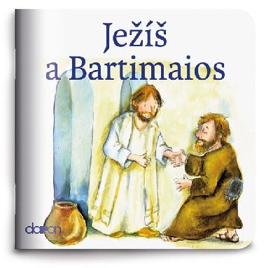 Je a Bartimaios - neuveden