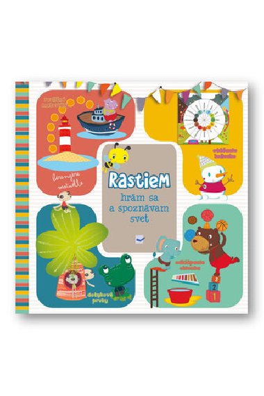 Rastiem Spoznvam svet - 