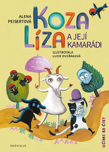 Koza Lza a jej kamardi - Alena Peisertov