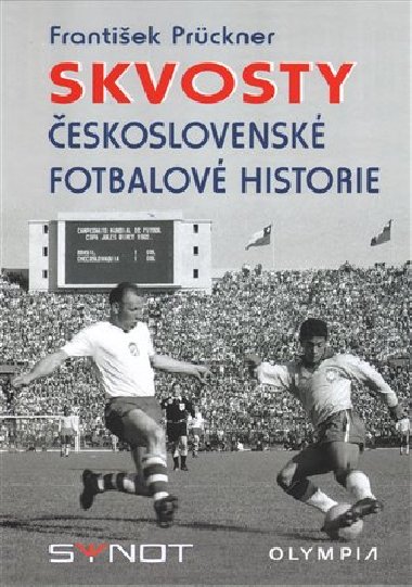 Skvosty eskoslovensk fotbalov historie - 
