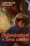 Dobrodružství v zemi nikoho - Jaroslav Foglar