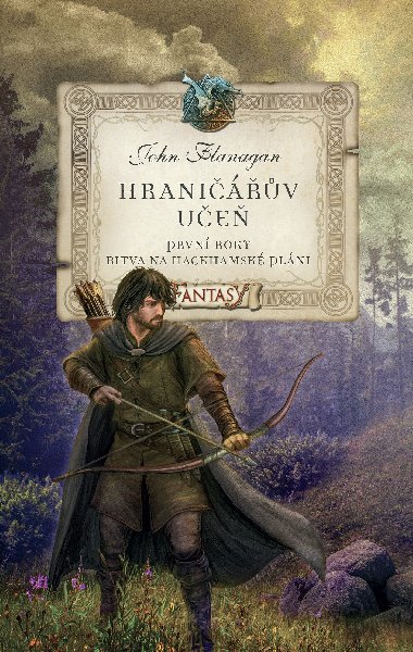Hraničářův učeň První roky Bitva na Hackhamské pláni - John Flanagan