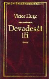 Devadest ti - Victor Hugo