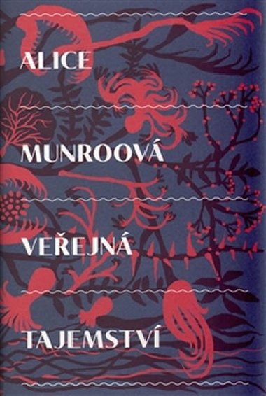 Veejn tajemstv - Alice Munroov